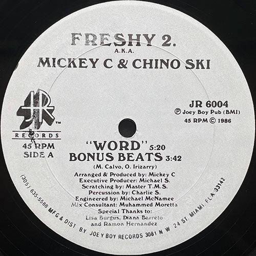 FRESHY 2. a.k.a. MICKEY C & CHINO SKI // WORD (3VER)