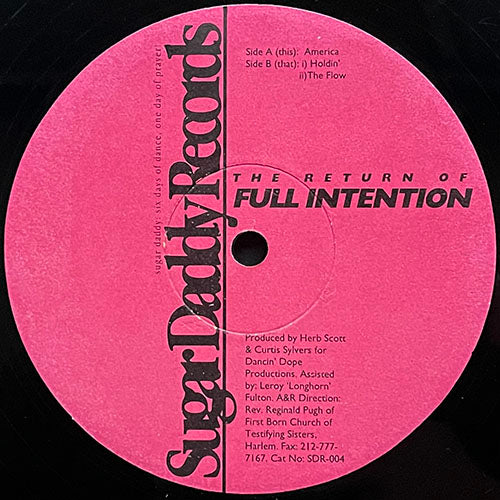 FULL INTENTION // THE RETURN OF FULL INTENTION (EP) inc. AMERICA / HOLDIN' ON / THE FLOW