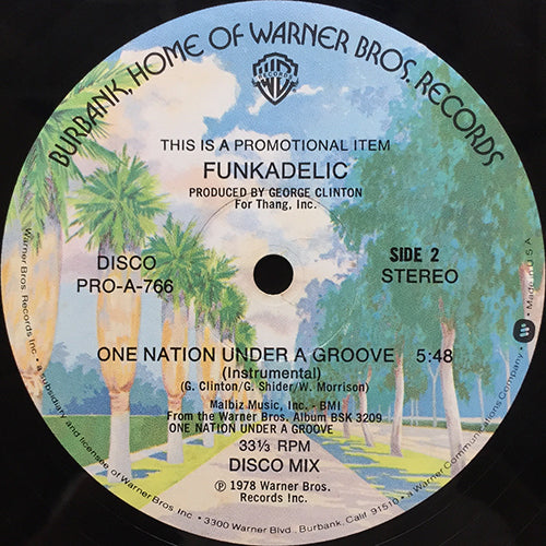 FUNKADELIC // ONE NATION UNDER A GROOVE (11:26) / (5:48)