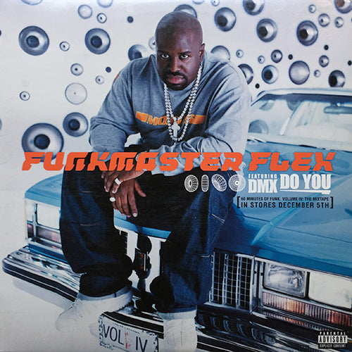 FUNKMASTER FLEX feat. DMX // DO YOU (3VER) / RUSH (3VER)