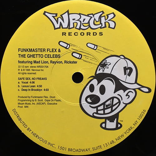 FUNKMASTER FLEX & THE GHETTO CELEBS // SAFE SEX, NO FREAKS (6VER)