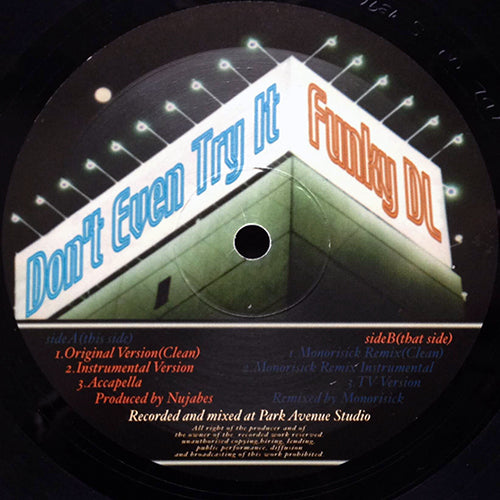 FUNKY DL // DON'T EVEN TRY IT (6VER)