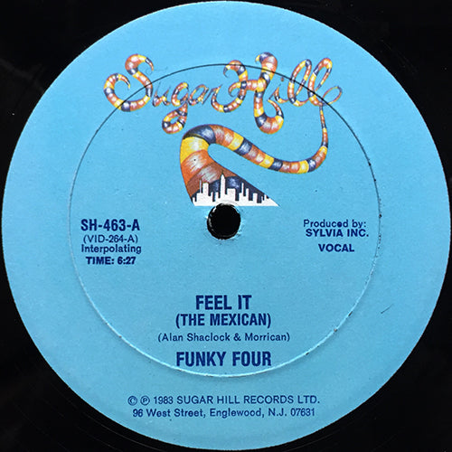 FUNKY FOUR // FEEL IT (THE MEXICAN) (6:27) / INST (6:27)