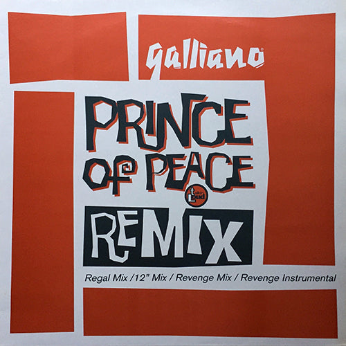 GALLIANO // PRINCE OF PEACE (REMIX) (4VER)