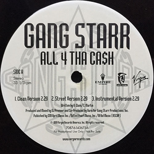 GANG STARR // ALL 4 THA CASH (3VER) / THE ? REMAINZ (3VER)