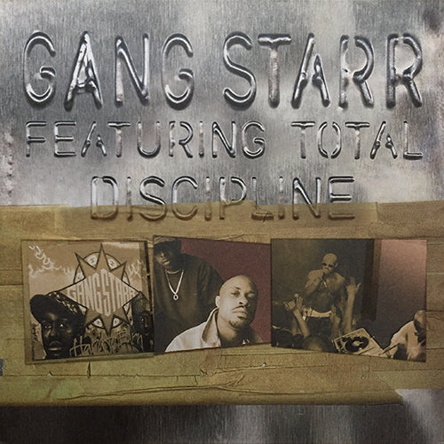 GANG STARR feat. TOTAL // DISCIPLINE (2VER) / FULL CLIP / JUST TO GET A REP (2VER) / LOVESICK