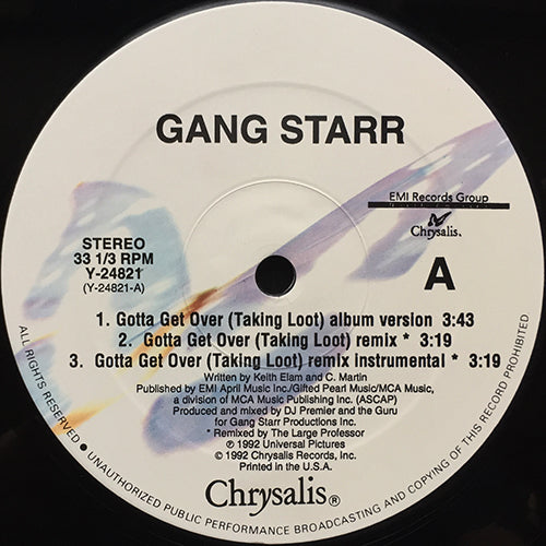 GANG STARR // GOTTA GET OVER (3VER) / FLIP THE SCRIPT (2VER)