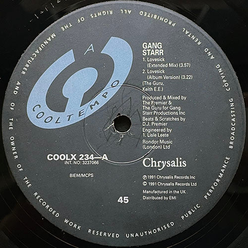 GANG STARR // LOVESICK (2VER) / WHAT YOU WANT THIS TIME? / CREDIT IS DUE