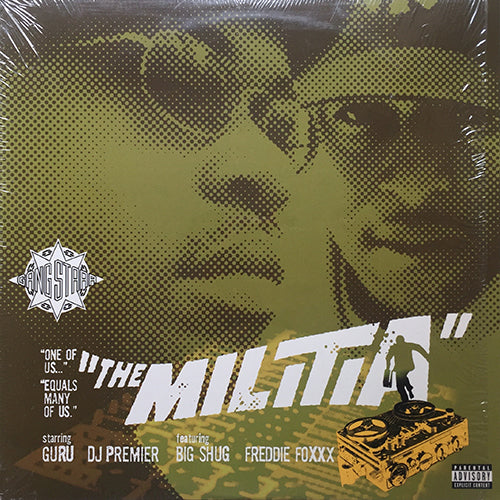 GANG STARR feat. BIG SHUG & FREDDIE FOXX // THE MILITIA (3VER) / YOU KNOW MY STEEZ (REMIX) (3VER)