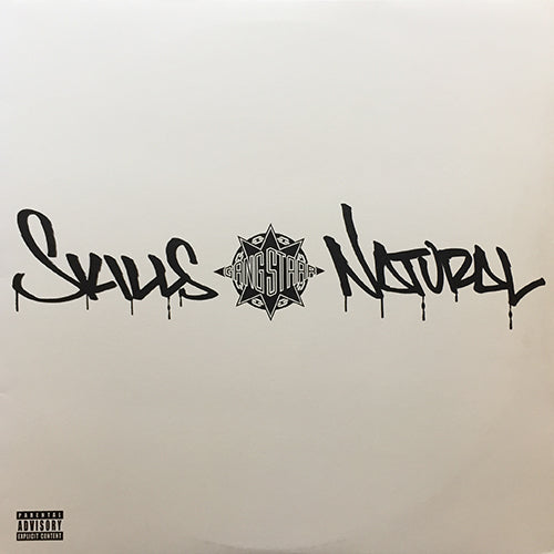 GANG STARR // SKILLS (3VER) / NATURAL (3VER)