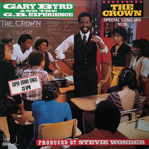 GARY BYRD & G.B. EXPERIENCE // THE CROWN (10:35) / INST (10:40)