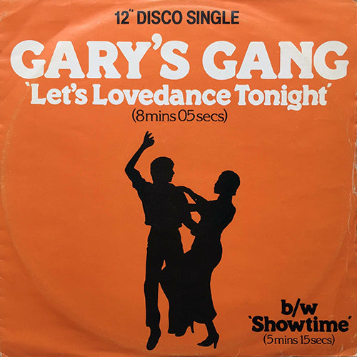 GARY'S GANG // LET'S LOVEDANCE TONIGHT (8:05) / SHOWTIME (5:15)