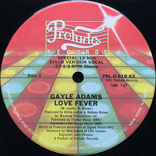 GAYLE ADAMS // LOVE FEVER (7:07) / INST (6:29)