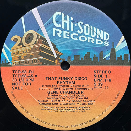 GENE CHANDLER // THAT FUNKY DISCO RHYTHM (5:39) / DO WHAT COMES SO NATURAL (5:00)