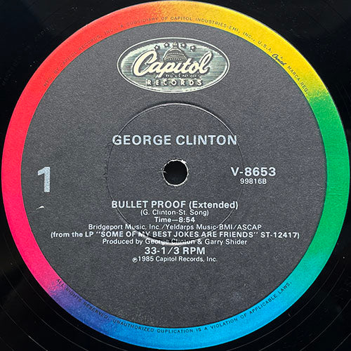 GEORGE CLINTON // BULLET PROOF (EXTENDED) (8:54) / SILLY MILLAMETER (5:00)