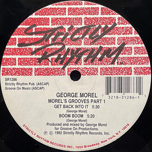 GEORGE MOREL // MOREL'S GROOVES PT. 1 (EP) inc. GET ON DOWN AND PARTY / I DON'T WHAT IT IS / GET BACK INTO IT / BOOM BOOM