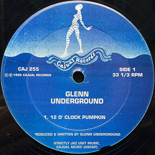 GLENN UNDERGROUND // 12 O'CLOCK PUMPKIN / DON'T U EVER STOP / CHANGE THINGS