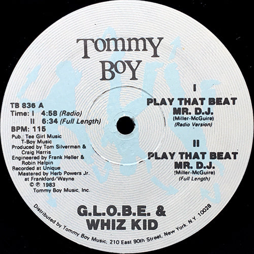 G.L.O.B.E. & WHIZ KID // PLAY THAT BEAT MR. D.J. (3VER)