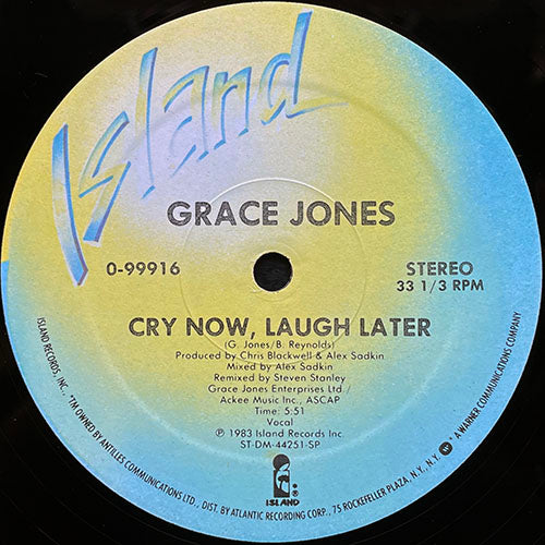 GRACE JONES // CRY NOW, LAUGH LATER (5:51) / DUB (6:04) / NIPPLE TO THE BOTTLE (DUB) (3:40)