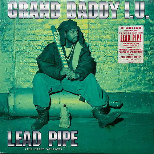 GRAND DADDY I.U. // LEAD PIPE (LP) inc. REPRESENT / AS I FLOW ON / WE GOT DA GATS / I CAN DO DAT / BOOM WHA DAT / DON'T STRESS ME / TIME TO DIE / DA REAL MACK / SLINGING BASS