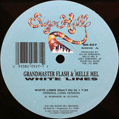 GRANDMASTER FLASH & MELLE MEL // WHITE LINES (DON'T DO IT) (BEN LIEBRAND REMIX) (3VER) / (ORIGINAL LONG VERSION)