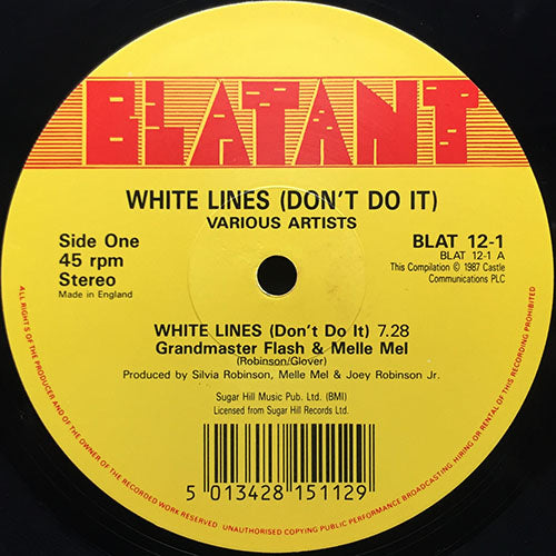 GRANDMASTER & MELLE MEL // WHITE LINES (DON'T DON'T DO IT) (7:28) / SUITE SUGAR EDIT (8:25)