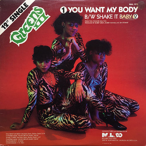 GREEN III // YOU WANT MY BODY (5:19) / SHAKE IT BABY (4:37)