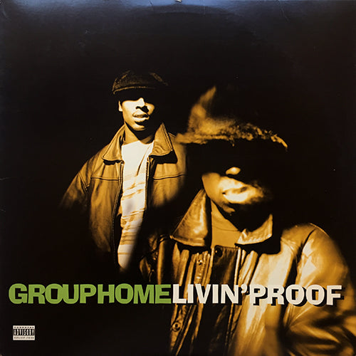 GROUP HOME // LIVIN' PROOF (3VER) / SUPA DUPA STAR (3VER)