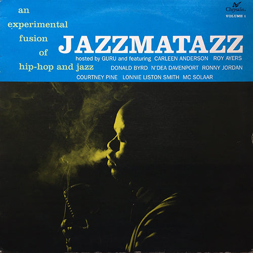 GURU // JAZZMATAZZ VOLUME: 1 (LP) inc. LOUNGIN' / WHEN YOU'RE NEAR / TRANSIT RIDE / NO TIME TO PLAY / DOWN TO BACKSTREETS / RESPECTFUL DEDICATIONS / TAKE A LOOK (AT YOURSELF) / TRUST ME / SLICKER THAN MOST / LE BIEN, LE MAL / SIGHTS IN THE CITY