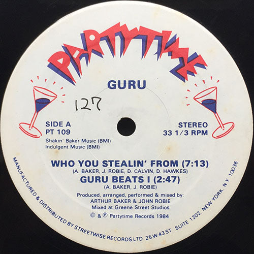 GURU // WHO YOU STEALIN' FROM (4VER)