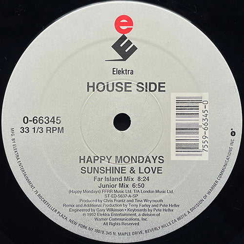 HAPPY MONDAYS // SUNSHINE AND LOVE (FIRE ISLAND MIX) (8:24) / (JUNIOR MIX) (6:50) / (12" REMIX) (5:19)