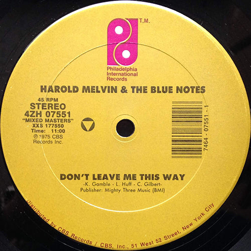 HAROLD MELVIN & THE BLUE NOTES feat. TEDDY PENDERGRASS // DON'T LEAVE ME THIS WAY (11:00) / BAD LUCK (8:00)