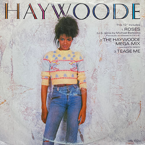 HAYWOODE // ROSES (US REMIX) / MEGA-MIX inc. GETTING CLOSE - ROSES - A TIME LIKE THIS - I CAN'T LET YOU GO - SINGLE HANDED  / TEASE ME
