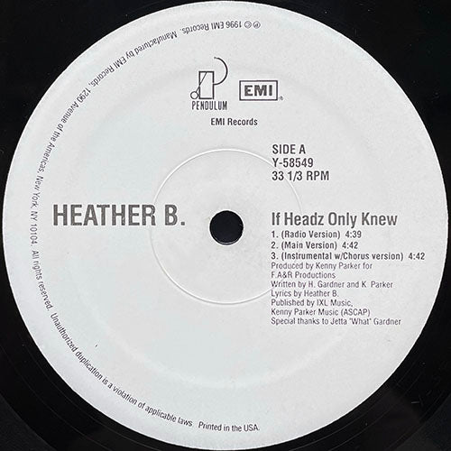 HEATHER B. // IF HEADZ ONLY KNEW... (3VER) / NO DOUBT (3VER)