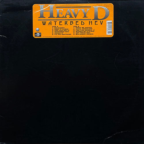 HEAVY D // WATERBED HEV (LP) inc. BIG DADDY / KEEP IT COMIN' / YOU CAN GET IT / SHAKE IT / I'LL DO ANYTHING / DON'T BE AFRAID / CAN YOU HANDLE IT / WANNA BE A PLAYA / GET FRESH HEV