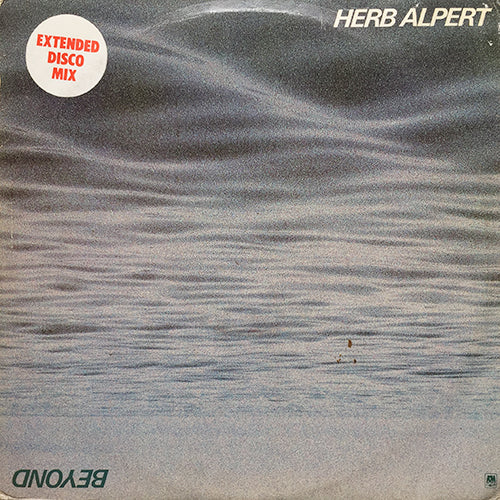 HERB ALPERT // BEYOND (6:00) / KEEP IT GOIN' (4:01)