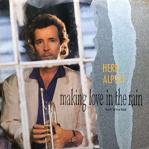 HERB ALPERT // MAKING LOVE IN THE RAIN (12" MIX) (5:50) / INST (5:49) / THE HERB ALPERT CD MEGA MIX (9:15)