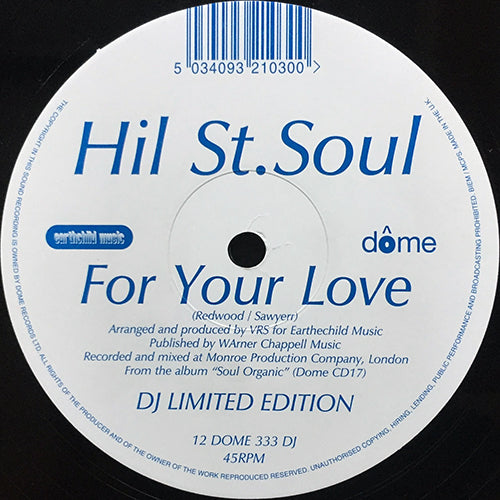 HIL ST SOUL // FOR YOUR LOVE