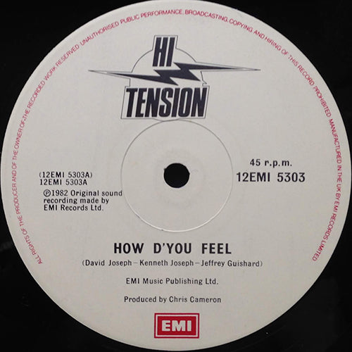 HI-TENSION // HOW D'YOU FEEL / LYING LOW