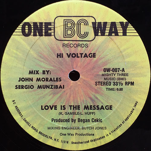 HI VOLTAGE // LOVE IS THE MESSAGE (6:30/5:30)