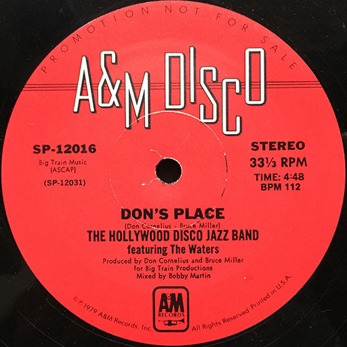 HOLLYWOOD DISCO JAZZ BAND // DON'S PLACE (4:48) / SOUL TRAIN THEME '79 (5:09)