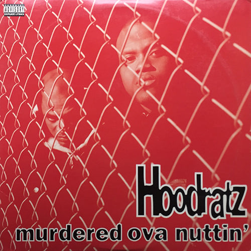 HOODRATZ // MURDERED OVA NUTTIN' (8VER)