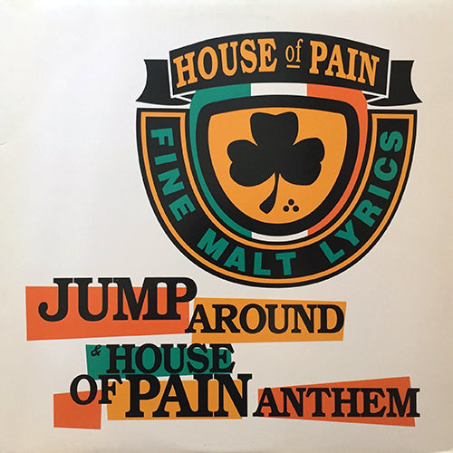 HOUSE OF PAIN // JUMP AROUND (2VER) / HOUSE OF PAIN ANTHEM (2VER)