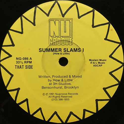 HOW & LITTLE // SUMMER SLAMS I (EP) inc. CLOUD 9 / NO MORE / ROCKHARD / HOLD THAT MOMENT / MELLOW MOMENT / BRING IT BACK