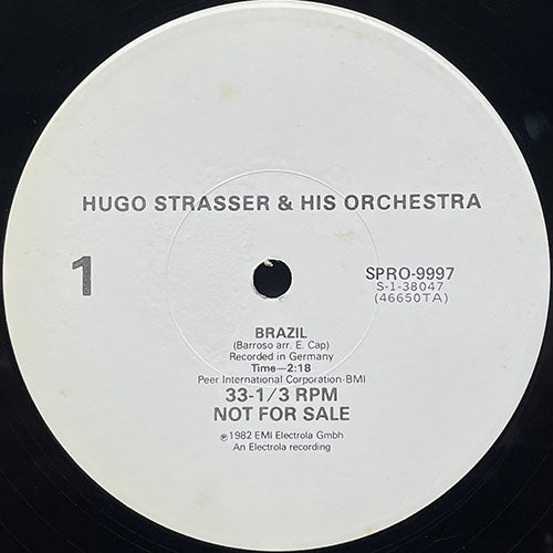 HUGO STRASSER & HIS ORCHESTRA // BRAZIL (2:18) / JIVE MEDLEY (ICH WILL SPASS - SOMMERSPROSSEN - ROSEMARIE) (4:13)