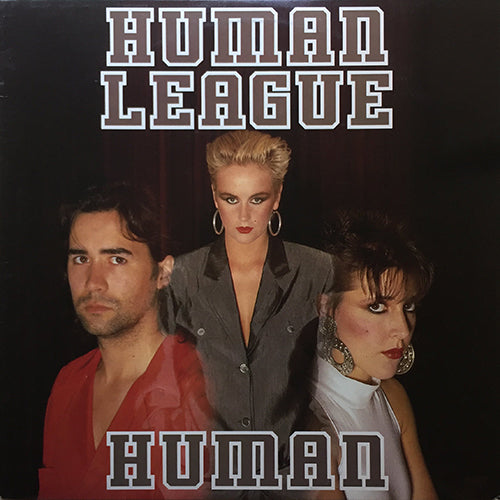 HUMAN LEAGUE // HUMAN (5:00) / ACAPPELLA (2:00) / INST (5:00)