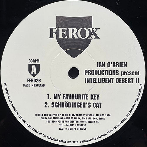 IAN O'BRIEN PRODUCTIONS // INTELLIGENT DESERT II (EP) inc. MY FAVOURITE KEY / SCHRODINGER'S CAT / INTELLIGENT DESERT III