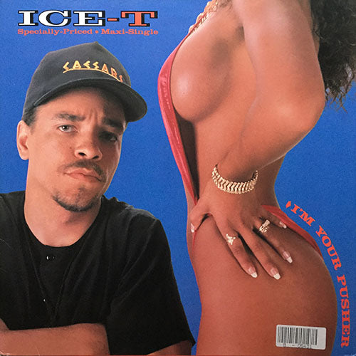 ICE-T // I'M YOUR PUSHER (3VER) / GIRLS L.G.B.N.A.F. (3VER)