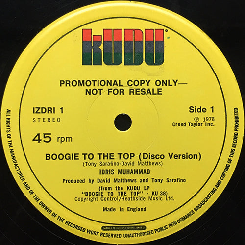 IDRIS MUHAMMAD // BOOGIE TO THE TOP (DISCO VERSION) / (EDITED VERSION)