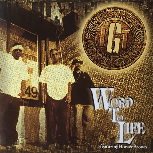 IGT feat. HORACE BROWN // WORD TO LIFE (3VER)